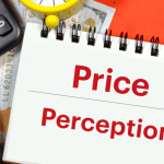 Price Perception: How Customers Perceive Price And How You Can Influence It